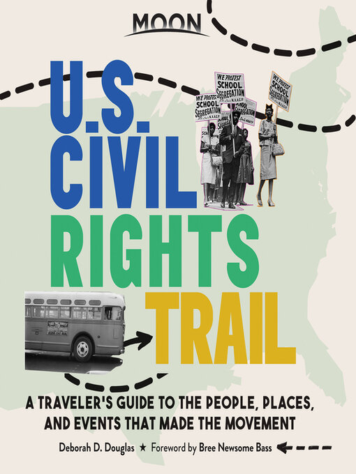 Title details for Moon U.S. Civil Rights Trail by Deborah D. Douglas - Available